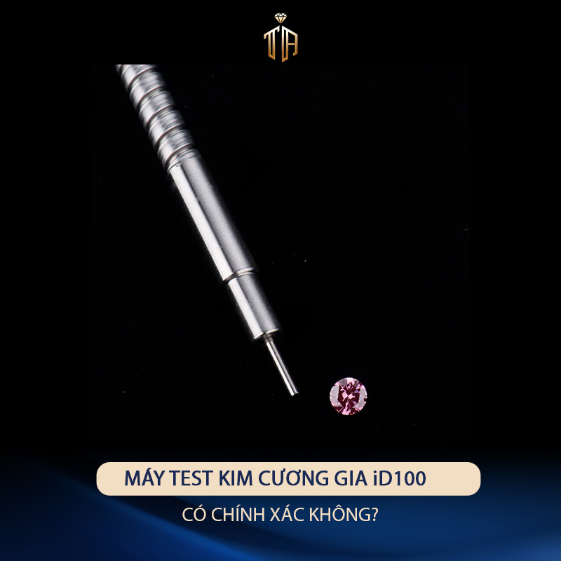 may-test-kim-cuong-iD100-co-chinh-xac-khong