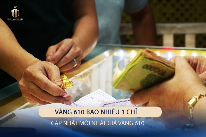 vang-610-bao-nhieu-1-chi